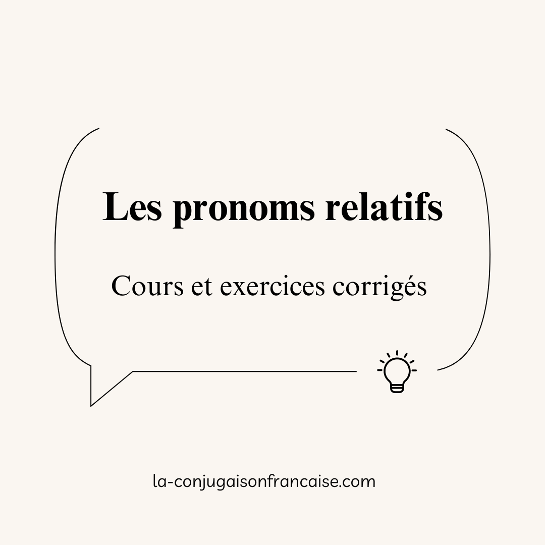 Les pronoms relatifs Cours et exercices corrigés 1