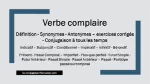 Verbe complaire conjugaison, définition, synonymes, antonymes et exercices corrigés