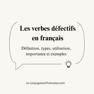 Les verbes défectifs en français