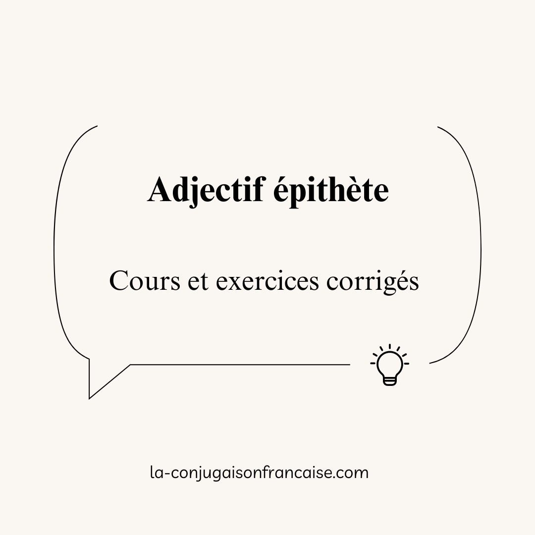 L'adjectif épithète : Cours et exercices corrigés -1