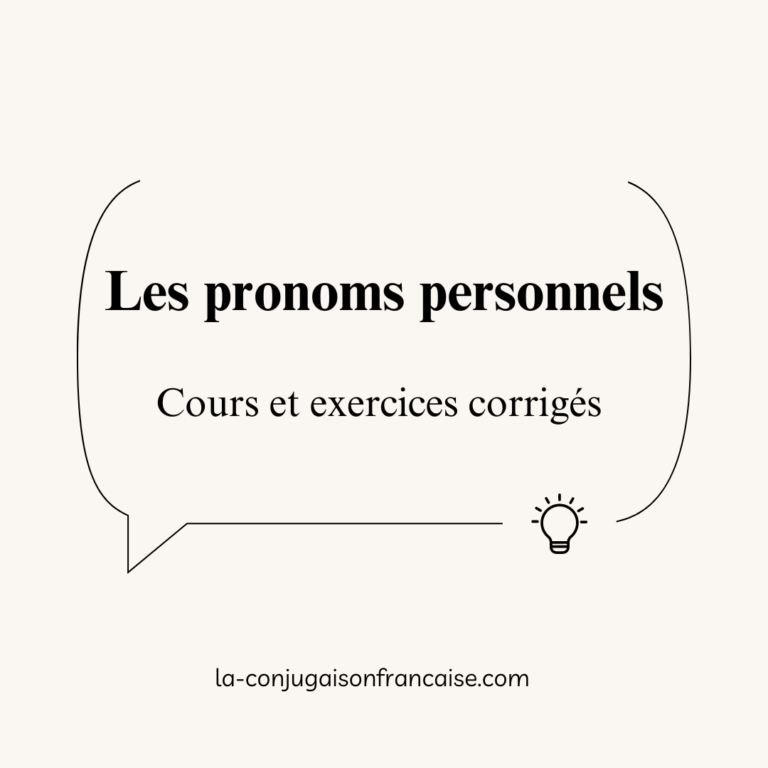 Les pronoms personnels : Cours et exercices corrigés