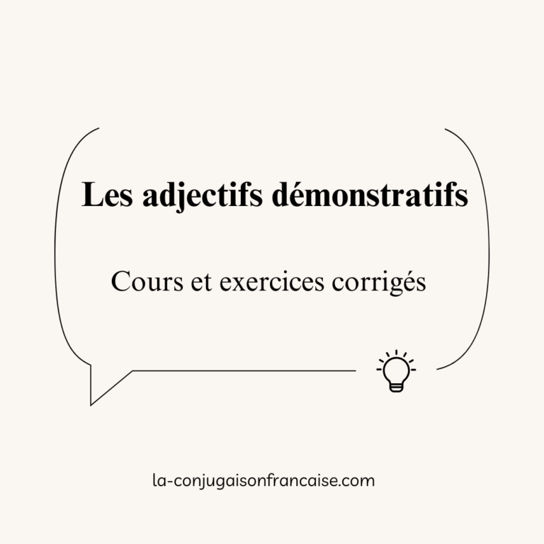 Les adjectifs démonstratifs : Cours et exercices corrigés