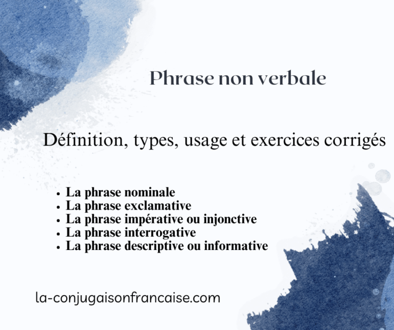 Phrase non verbale Définition, types, usages et exercices corrigés