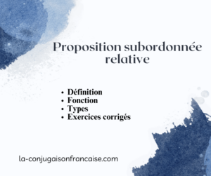 Proposition subordonnée relative : Cours et exercices corrigés