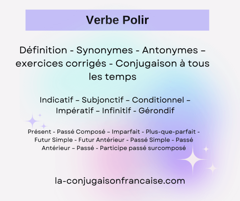 Verbe polir conjugaison, définition, synonyme, exercices