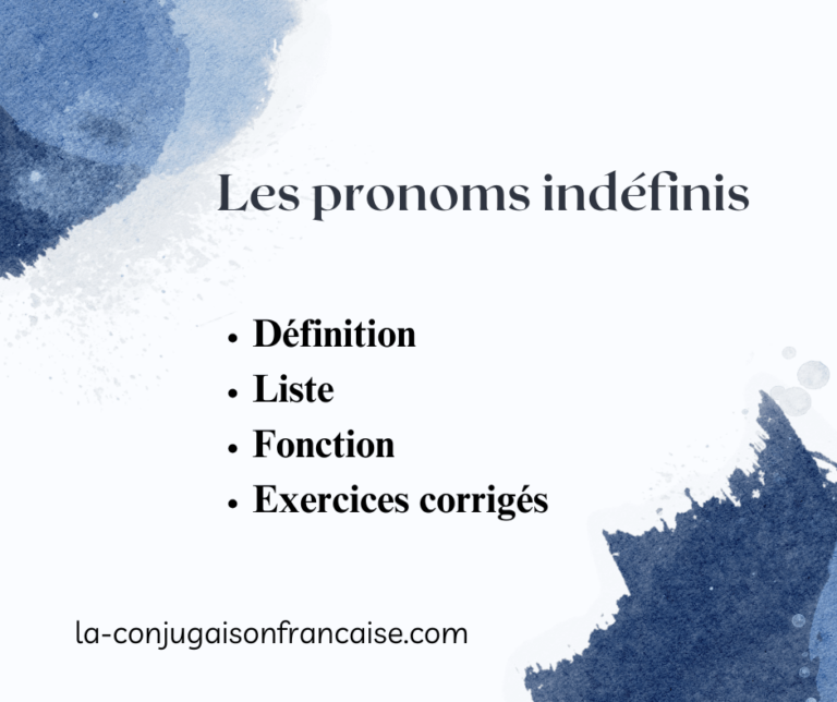 Les pronoms indéfinis définition, liste, fonction et exercices corrigés