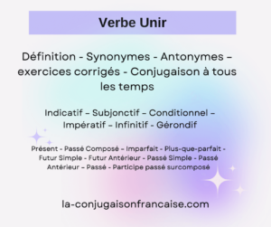 Verbe unir conjugaison, définition, synonymes, antonymes et exercices corrigés