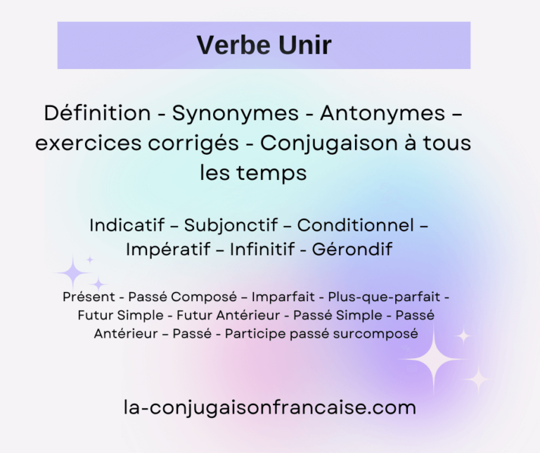 Verbe unir conjugaison, définition, synonymes, antonymes et exercices corrigés