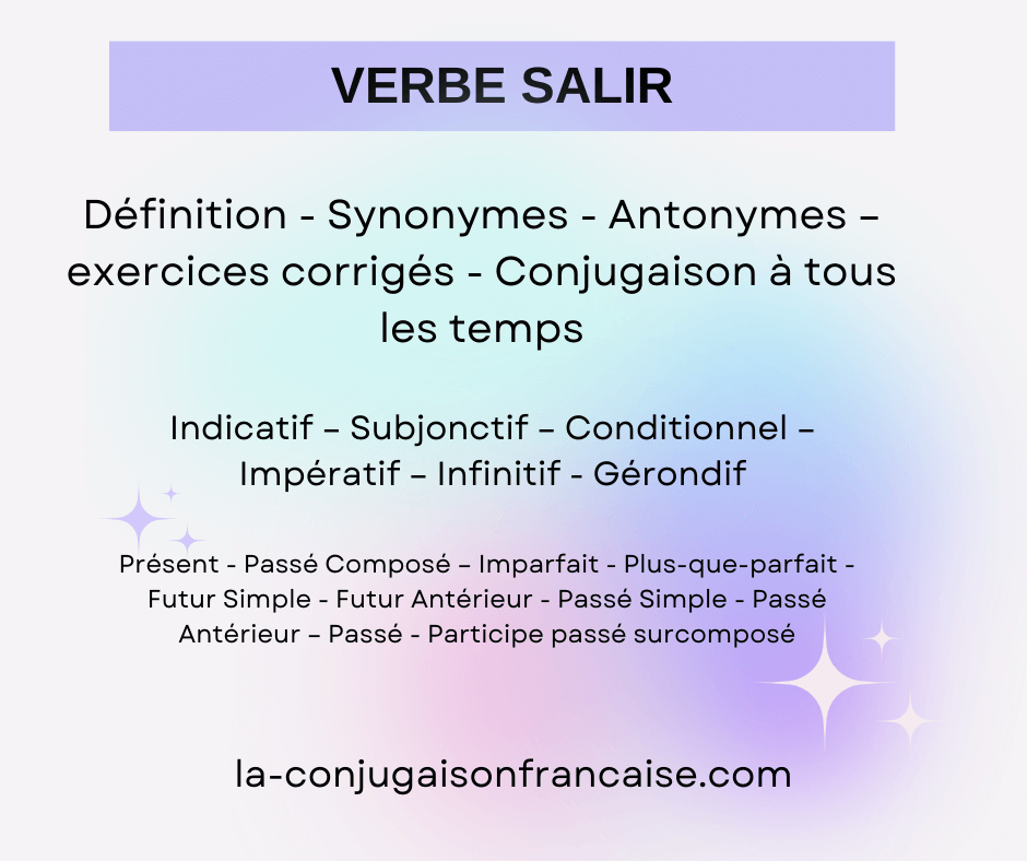 Verbe salir conjugaison, définition, synonyme, exercices