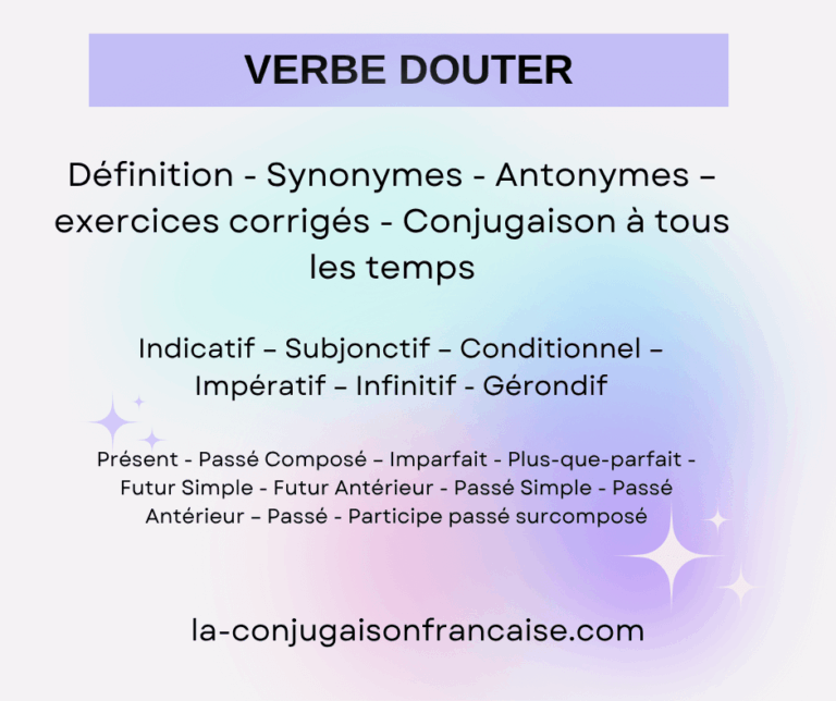 Verbe douter conjugaison, définition, synonyme, exercices