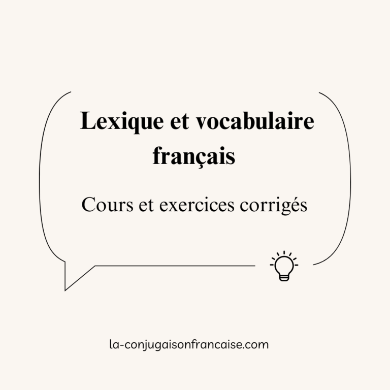 Lexique et vocabulaire français Cours et Exercices