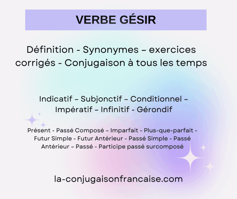 Verbe gésir conjugaison, définition, synonymes et exercices corrigés