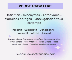 Verbe rabattre conjugaison, définition, synonymes, antonymes et exercices corrigés