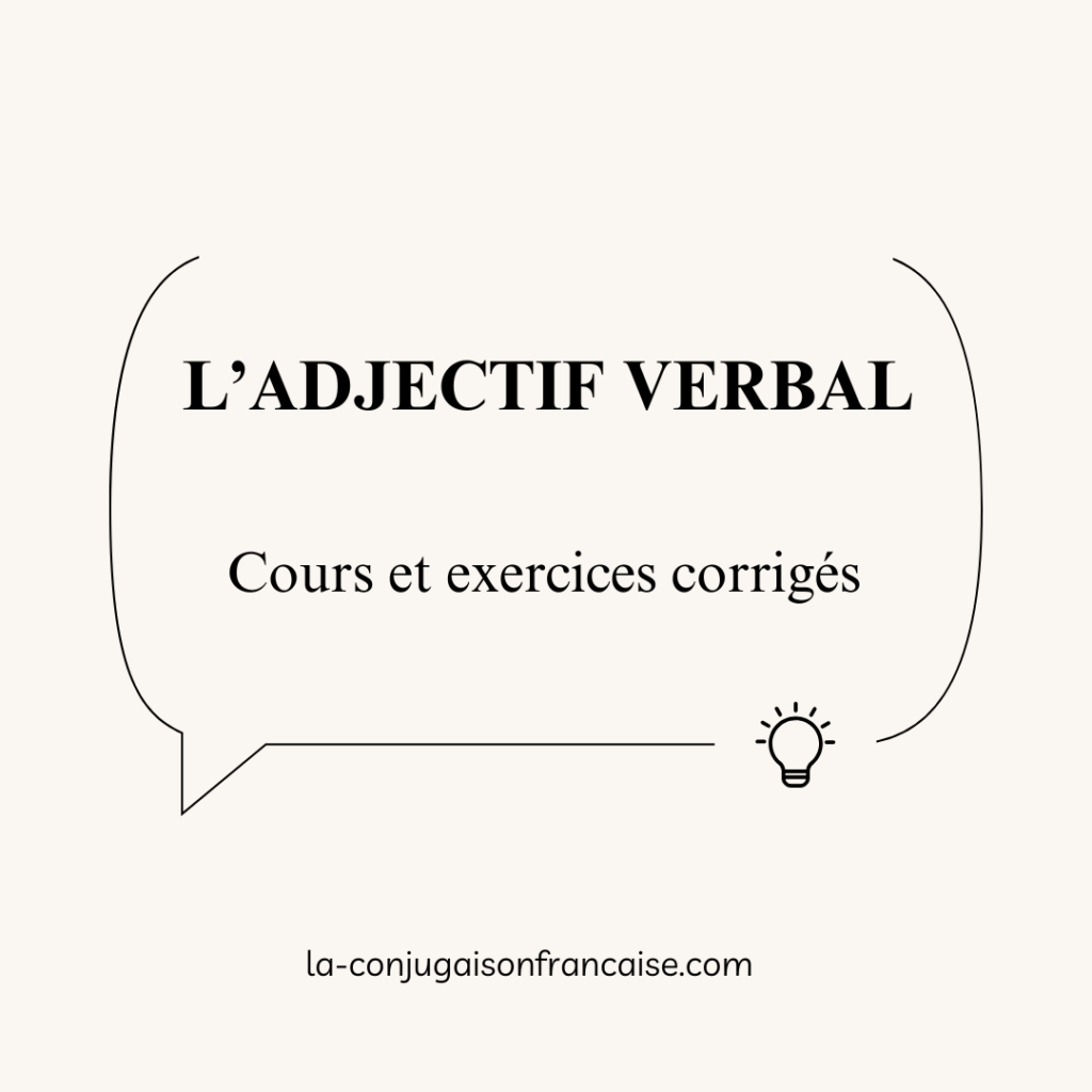 L’adjectif verbal en français : Cours et exercices corrigés