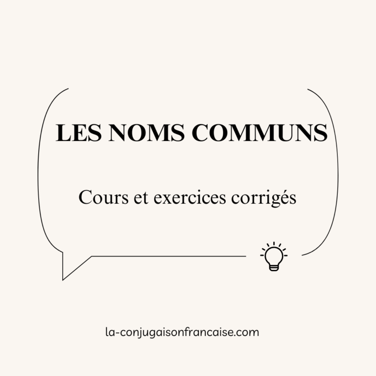 Les noms communs Cours et exercices corrigés
