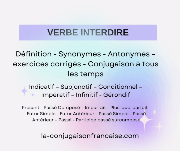 Verbe interdire conjugaison, définition, synonymes, antonymes et exercices corrigés