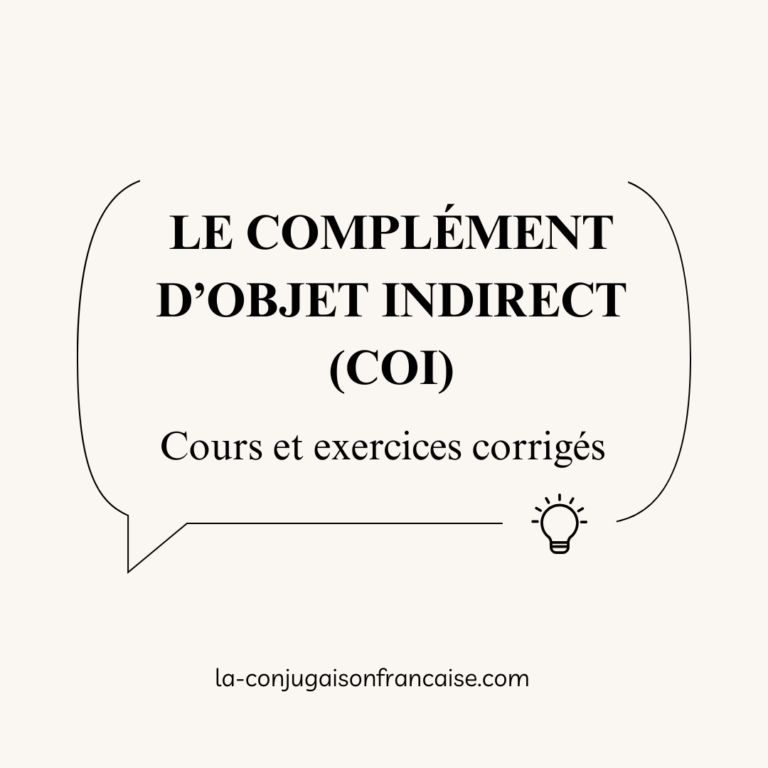 Le Complément D’objet Indirect - COI Cours et exercices corrigés