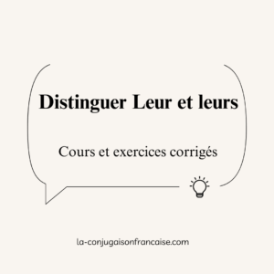 Leur ou leurs en français Cours et exercices corrigés