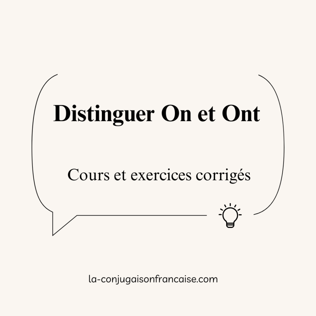 On et Ont en français : Cours et Exercices corrigés