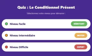 Quiz #5 : Le conditionnel Présent - Quiz français